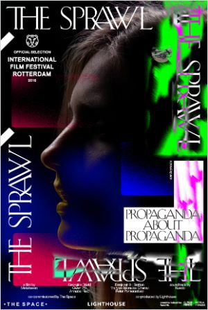 The Sprawl (Propaganda About Propaganda)  (2016)