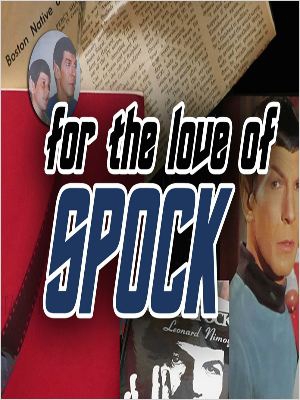 For the Love of Spock  (2016)