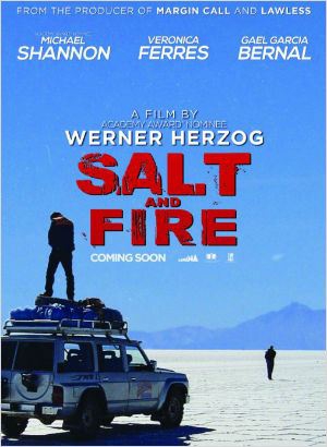 Salt and Fire  (2016)