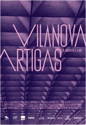Vilanova Artigas: O Arquiteto e a Luz (2015)