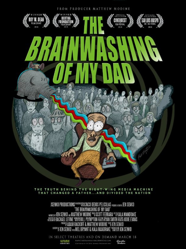 The Brainwashing of My Dad (2015) The Brainwashing of My Dad (2015)