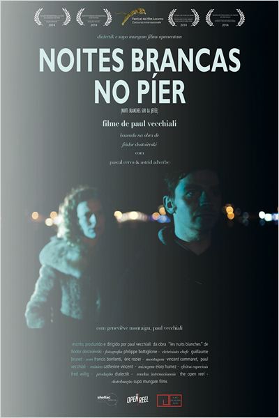 Noites Brancas no Píer  (2014)