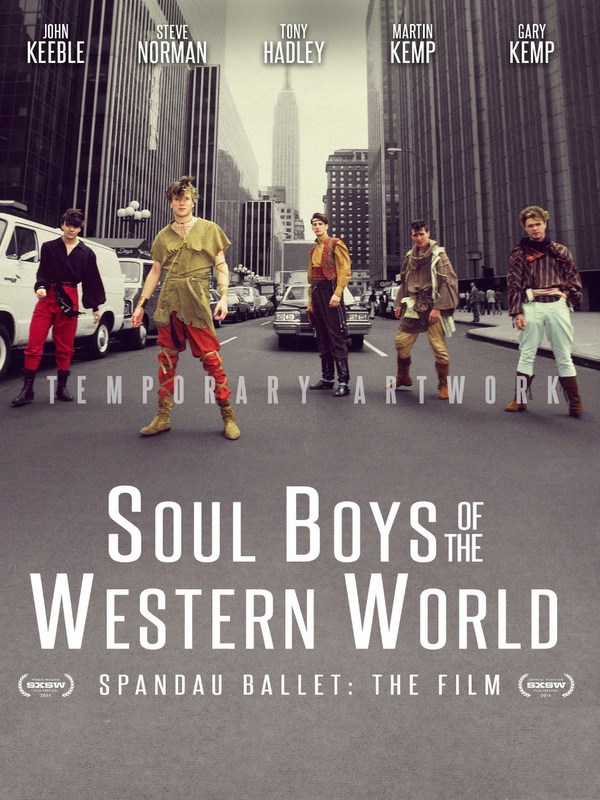 Spandau Ballet - Soul Boys Of the Western World  (2014)
