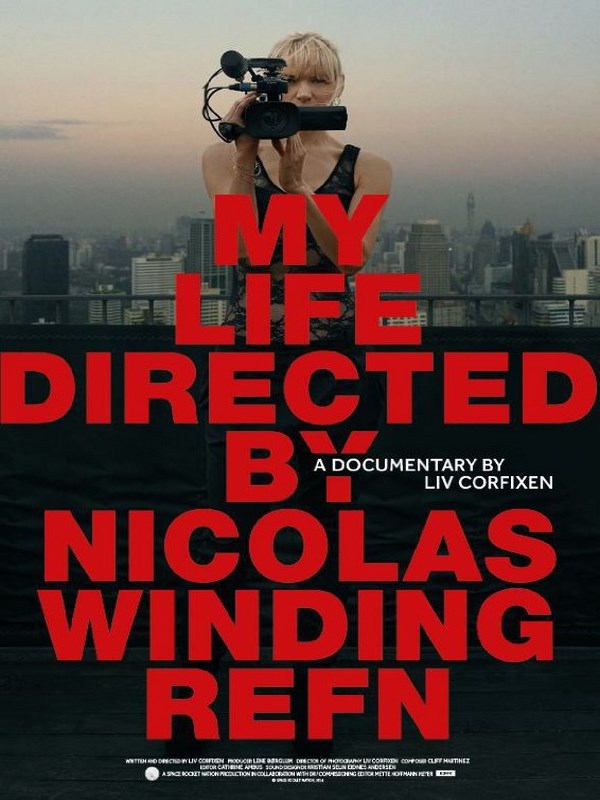 My Life Directed by Nicolas Winding Refn  (2014)