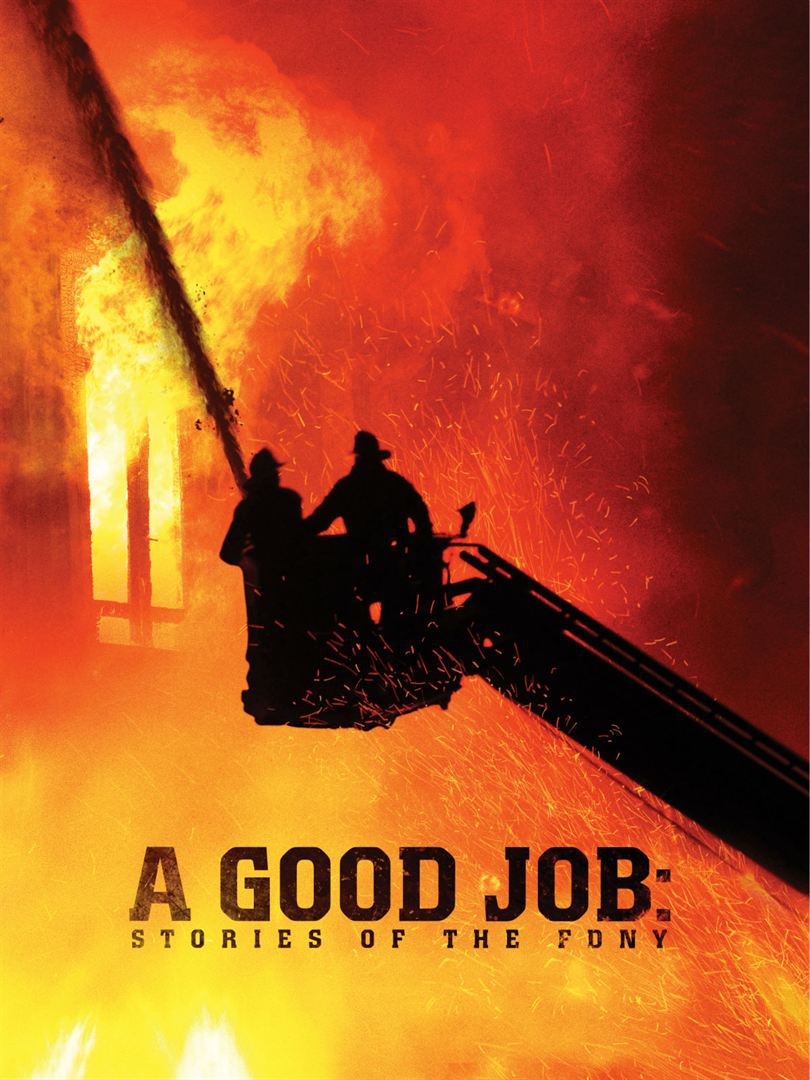A Good Job: Stories of the FDNY  (2014)