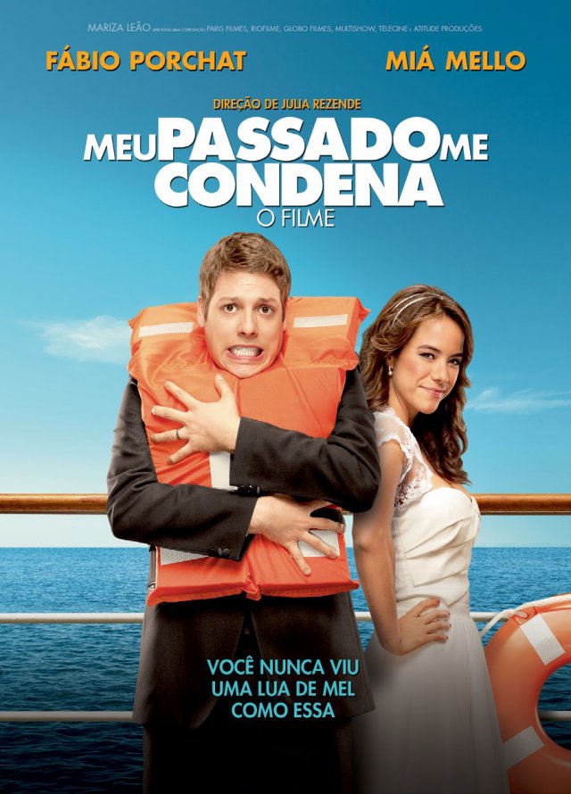 Meu Passado Me Condena - O Filme (2013)
