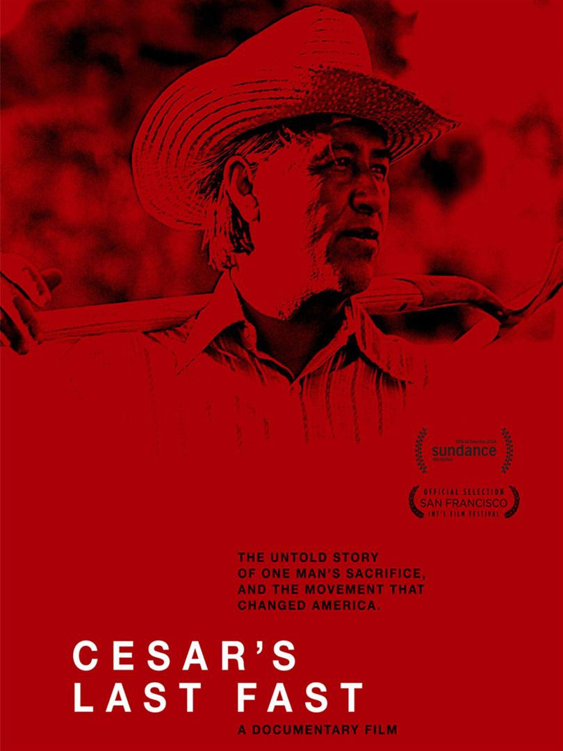 Cesar's Last Fast  (2014)