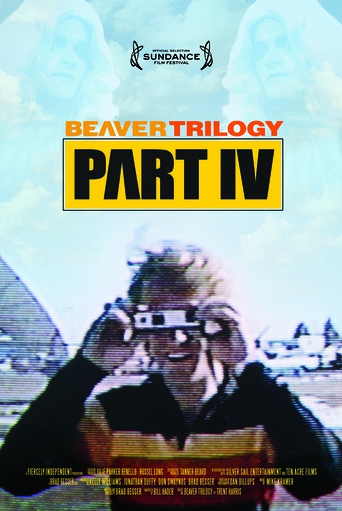 Beaver Trilogy Part IV  (2015)