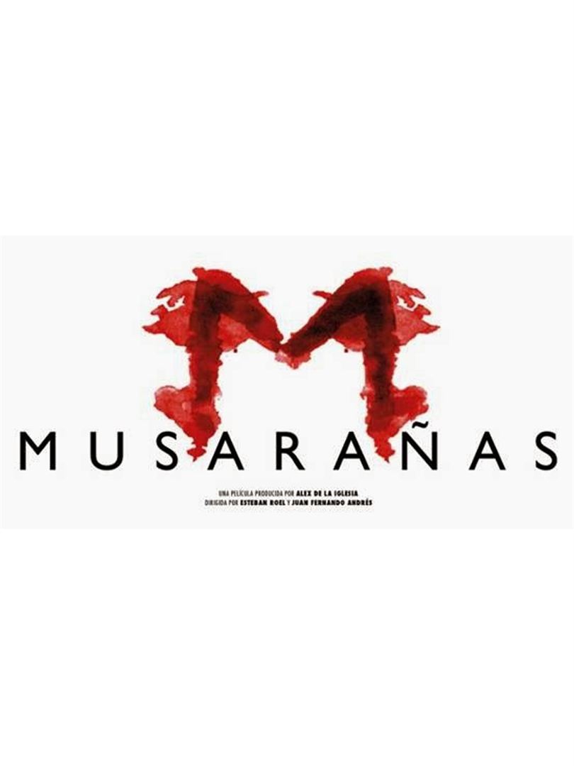 Musarañas  (2014)