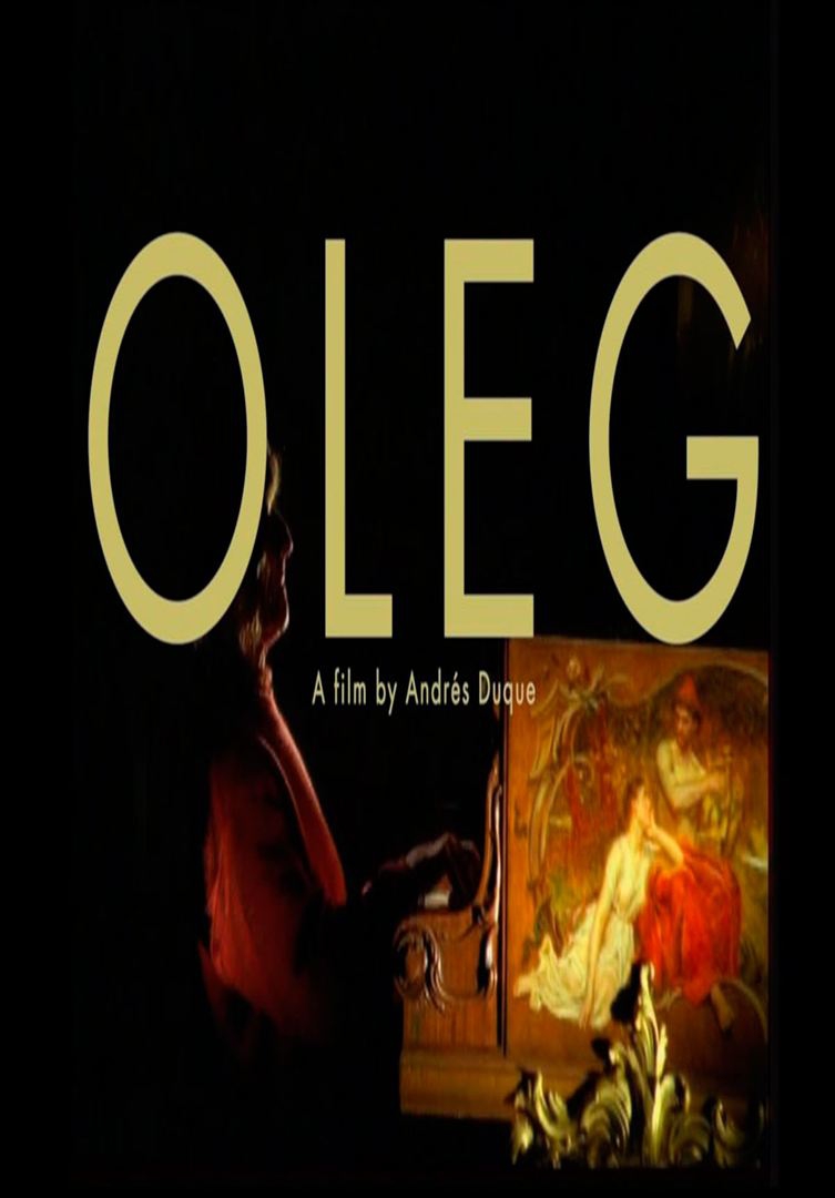 Oleg e as Artes Raras (2015)