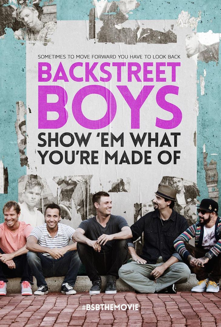 Backstreet Boys - Show 'Em What You're Made Of (2015)