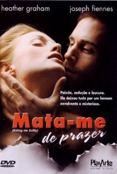 Mata-me de Prazer (2001)