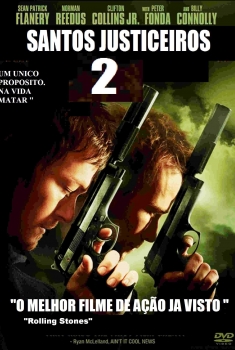 Santos Justiceiros 2 : O Retorno (2009)