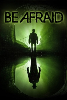 Be Afraid (2017)
