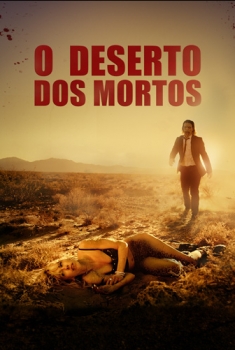 O Deserto dos Mortos (2016)