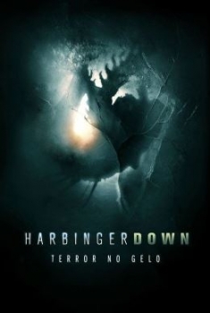 Harbinger Down - Terror no Gelo (2015)